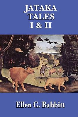 Jataka Tales I & II - Ancient Buddhist Stories of Wisdom, Compassion, and Moral Lessons Subscription