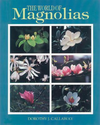 The World of Magnolias