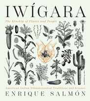 Iwigara: American Indian Ethnobotanical Traditions and Science Subscription