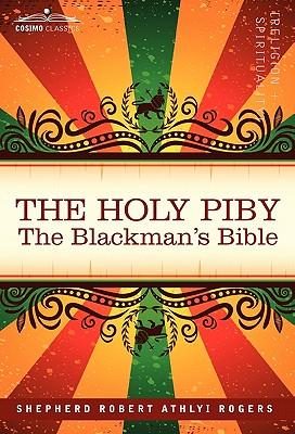 The Holy Piby: The Blackman's Bible