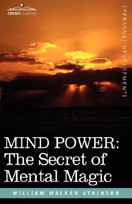 Mind Power: The Secret of Mental Magic Subscription