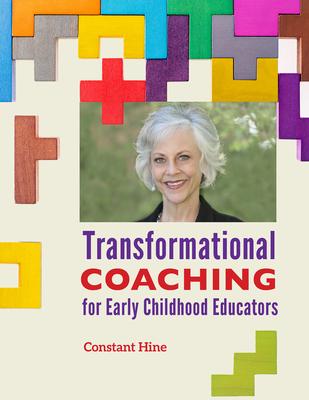 Transformational Coaching for Early Childhood Educators