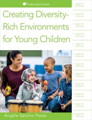 Creating Diversity-Rich Environments for Young Children