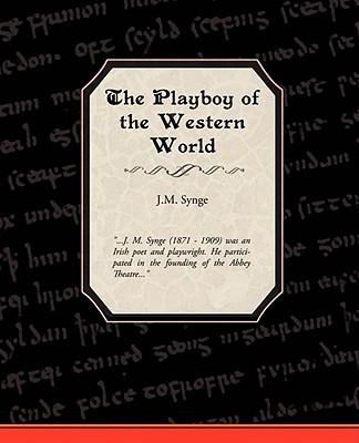 The Playboy of the Western World