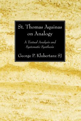 St. Thomas Aquinas on Analogy