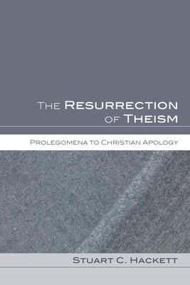 The Resurrection of Theism