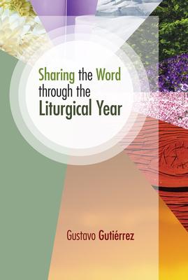 Sharing the Word through the Liturgical Year