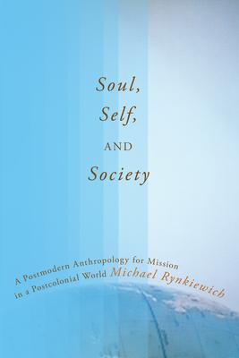 Soul, Self, and Society