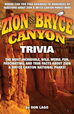 Zion and Bryce Canyon Trivia