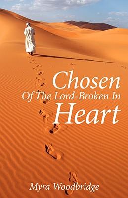 Chosen Of The Lord-Broken In Heart