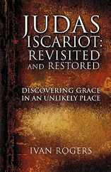 Judas Iscariot: Revisited and Restored Subscription