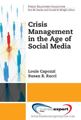 Crisis Management in the Age of Social Media