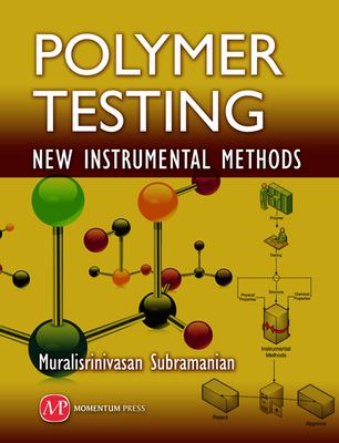Polymer Testing: New Instrumental Methods Subscription