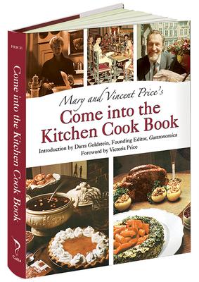 Mary and Vincent Price's Come Into the Kitchen Cook Book