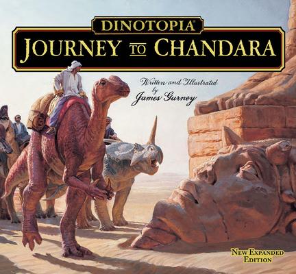 Dinotopia: Journey to Chandara by James Gurney, Hardcover ...