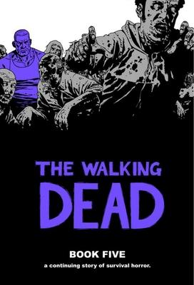 Walking Dead Book 5