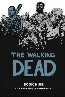 Walking Dead Book 9