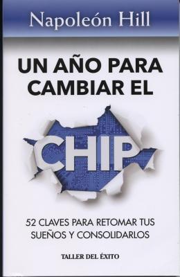 Un Ano Para Cambiar El Chip