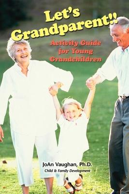 Let's Grandparent: Activity Guide for Young Grandchildren Subscription