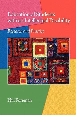 Education of Students with an Intellectual Disability: Research and Practice (PB)