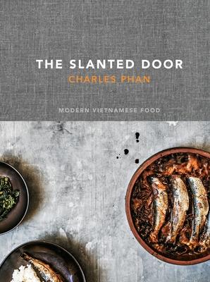 The Slanted Door: Modern Vietnamese Food [A Cookbook] Subscription