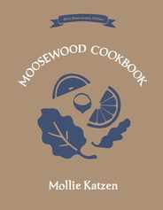 The Moosewood Cookbook: 40th Anniversary Edition Subscription