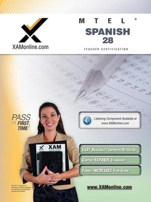 MTEL Spanish 28 Teacher Certification Test Prep Study Guide