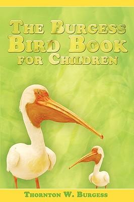 The Burgess Bird Book for Children