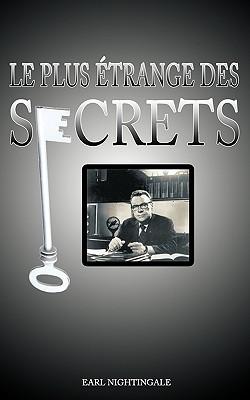 Le Plus Etrange Des Secrets / The Strangest Secret