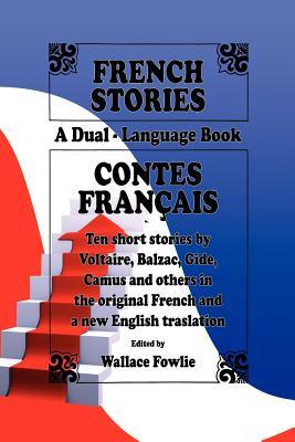 French Stories / Contes Franais (A Dual-Language Book) (English and French Edition)