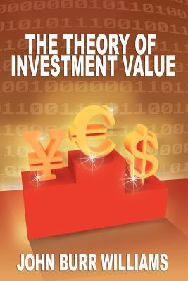 The Theory of Investment Value