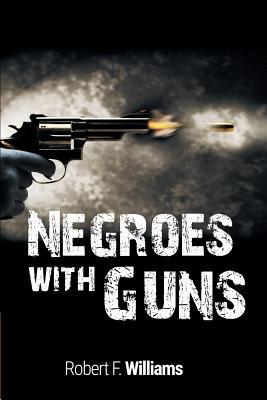 Negroes with Guns