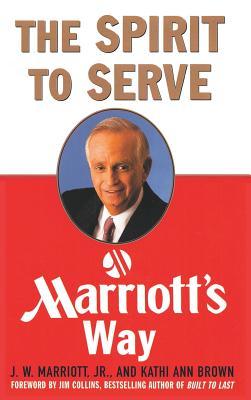 The Spirit to Serve Marriott's Way