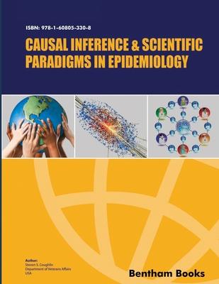Causal Inference and Scientific Paradigms in Epidemiology Subscription