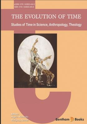 The Evolution of Time: Studies of Time in Science, Anthropology, Theology Subscription