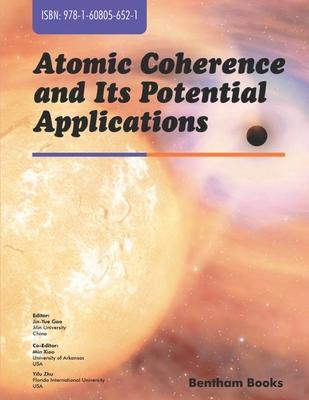 Atomic Coherence and Its Potential Applications Subscription