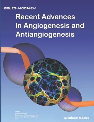 Recent Advances in Angiogenesis and Antiangiogenesis Subscription