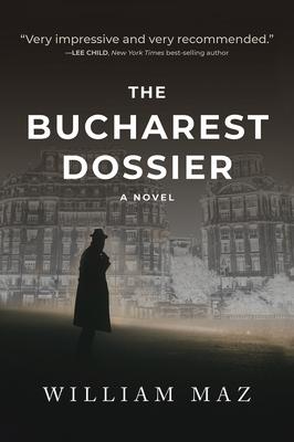 The Bucharest Dossier