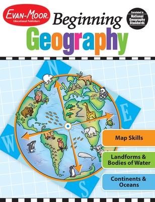 Beginning Geography, Kindergarten - Grade 2 Teacher Resource