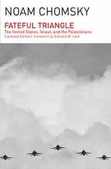 Fateful Triangle: The United States, Israel, and the Palestinians (Updated Edition) Subscription