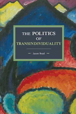 The Politics of Transindividuality Subscription