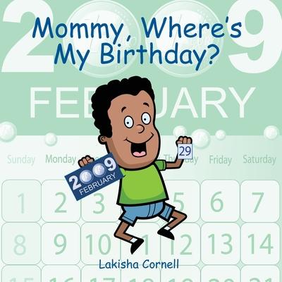 Mommy, Where's My Birthday?