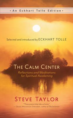 The Calm Center: Reflections and Meditations for Spiritual Awakening Subscription