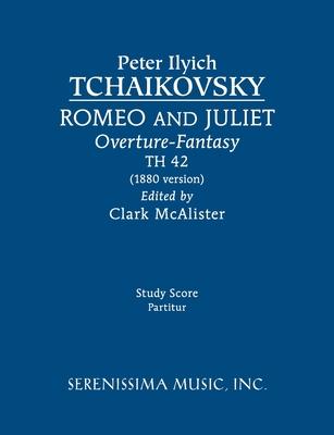 Romeo and Juliet (1880 version), TH 42: Study score