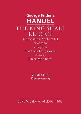 The King Shall Rejoice, HWV 260: Vocal score