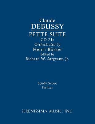 Petite Suite, CD 71b: Study score Subscription
