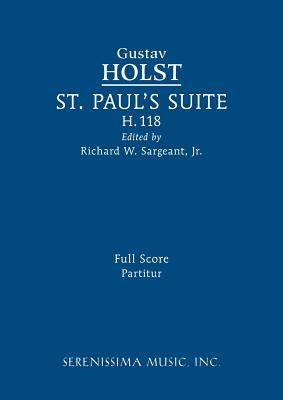 St. Paul's Suite, H.118: Full score