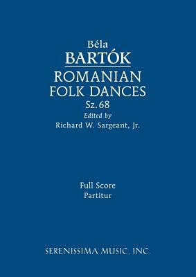 Romanian Folk Dances, Sz.68: Full score