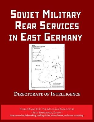 Soviet Military Rear Services in East Germany