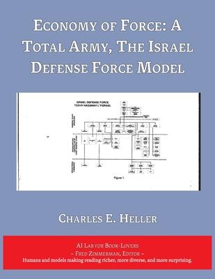 Economy of Force: A Total Army, The Israel Defense Force Model